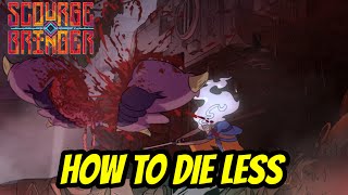 ScourgeBringer: Tips & Tricks For New Players