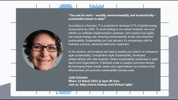 #VirtualAgile Agile Sustainability: socially, environmentally, and economically!