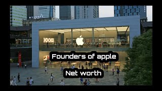 founders of @Apple @AppleIndia net worth of apple company