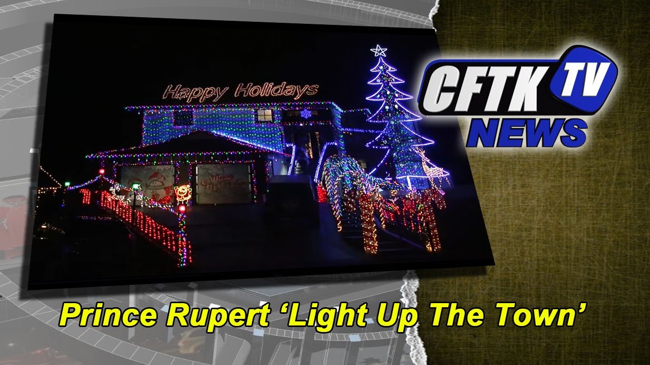 December 24, 2020 -  Prince Rupert 'Light Up The Town' - Reporter: Joshua Azizi