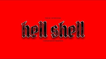 HELL SHELL (Official Music Video)