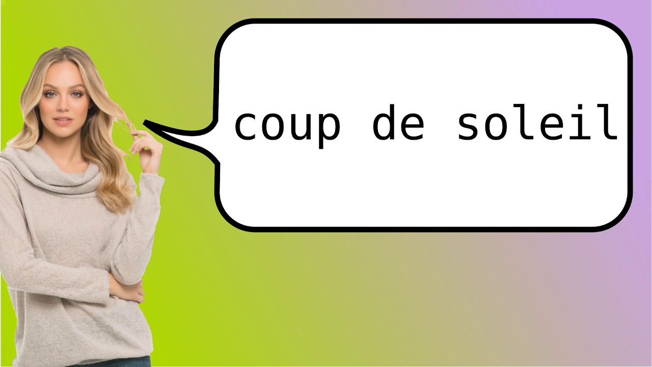 How to say 'sunstroke' in French?