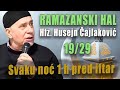 RAMAZANSKI HAL 19 - HFZ. HUSEJN ČAJLAKOVIĆ, UŽIVO 2023 / PITANJA I ODGOVORI