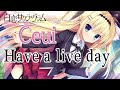 Have a live day - Ceui 歌詞付き Full