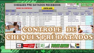 PLANILHA CONTROLE DE CHEQUES RECEBIDOS PRÉ DATADOS E CONCILIAÇÃO R$ 50,00