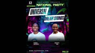 FAKE DEEDS & SHATI SA - UNIVERSAL DREAM SOUNDS VOL.32 (National Party)