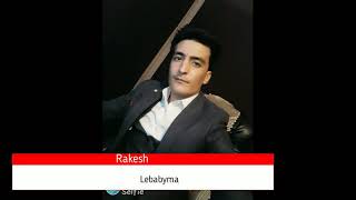 Rakesh ereshov Lebabyma