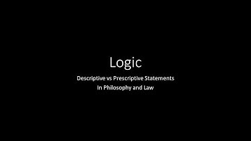 Law Introduction 01   Descriptive and Prescriptive Claims