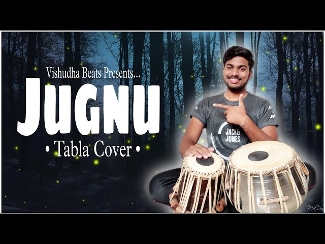Badshah - Jugnu (Tabla Cover) | Nikhita Gandhi | Akanksha Sharma | Vishudha Beats | class=