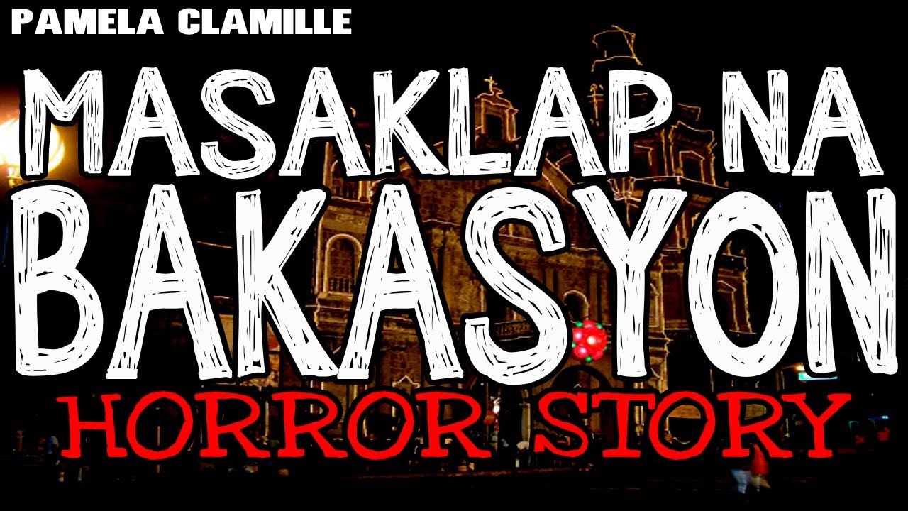 MASAKLAP NA BAKASYON HORROR STORY | True Horror Stories | Ladypam