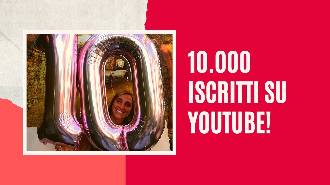 10000 iscritti su YOUTUBE YouTube 10000 iscritti su YOUTUBE YouTube