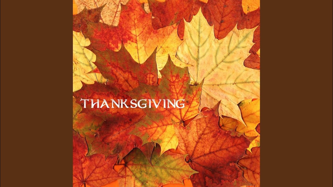 How Great Thou Art Thanks Giving Day Background Music Thanksgiving Shazam
