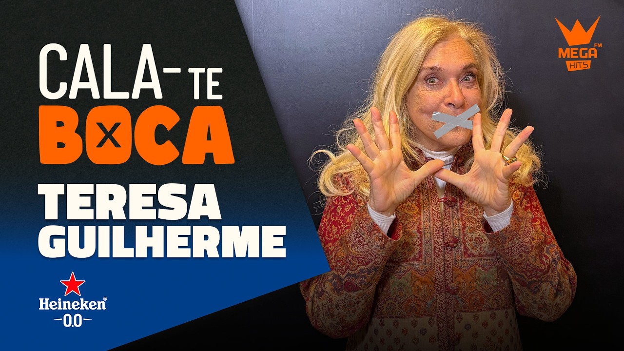 Cala-te Boca com Teresa Guilherme