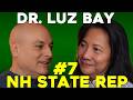 Dr. Luz Bay, NH State Representative | #7 The Adam Mulholland Show