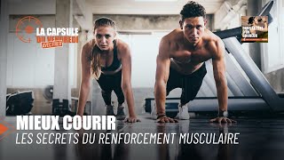 Maîtriser l'art du renforcement musculaire / Dans la Tête d'un Coureur