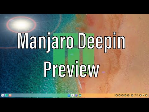 Manjaro 20.1 Deepin | First Look (Preview Release)