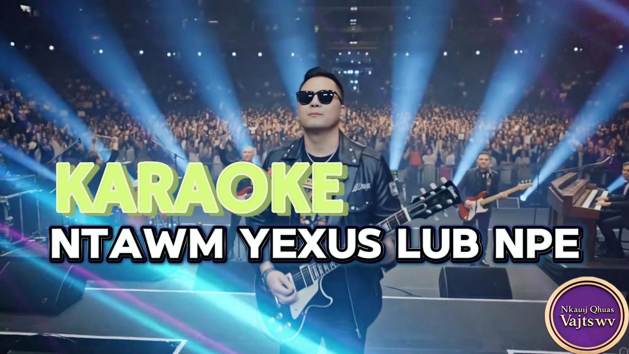 Ntawm Yexus lub npe V. karaoke 2026