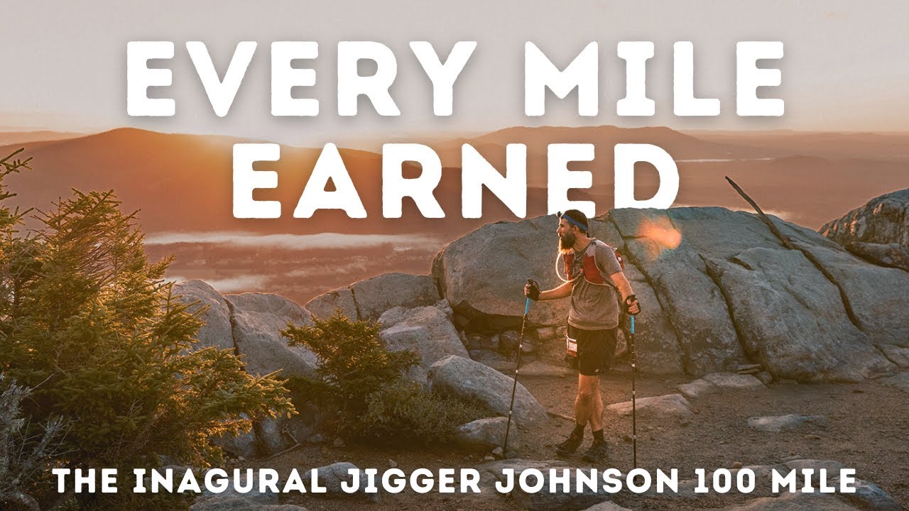 EVERY MILE EARNED The Inaugural Jigger Johnson 100 Mile YouTube