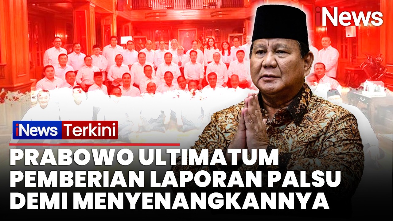 Prabowo Marah soal Laporan Palsu: Jangan Main-main dengan Saya | iNews Terkini