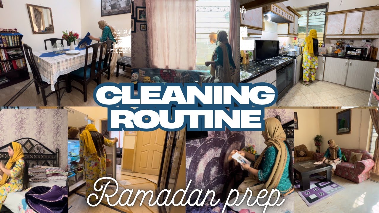 Pre-Ramadan Cleaning Routine | How I Prepare My Home for the Blessed ...