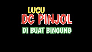 🔥DC PINJOL DI BUAT BINGUNG😂😂