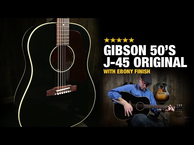 Gibson 50's J-45 Original in Ebony!