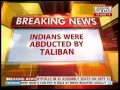 Afghanistan: kidnapped Indians rescued from