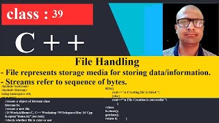 39 File handling C++ Create and open a file and write contents to a file | C++ Programming Tutorial by tech fort 45 views 3 years ago 19 minutes