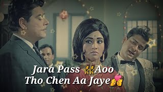 Jara pass aao tho chen aa jaye | romantic💏 | status | Hitter | ankit