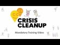 Crisis Cleanup Mandatory Training Video