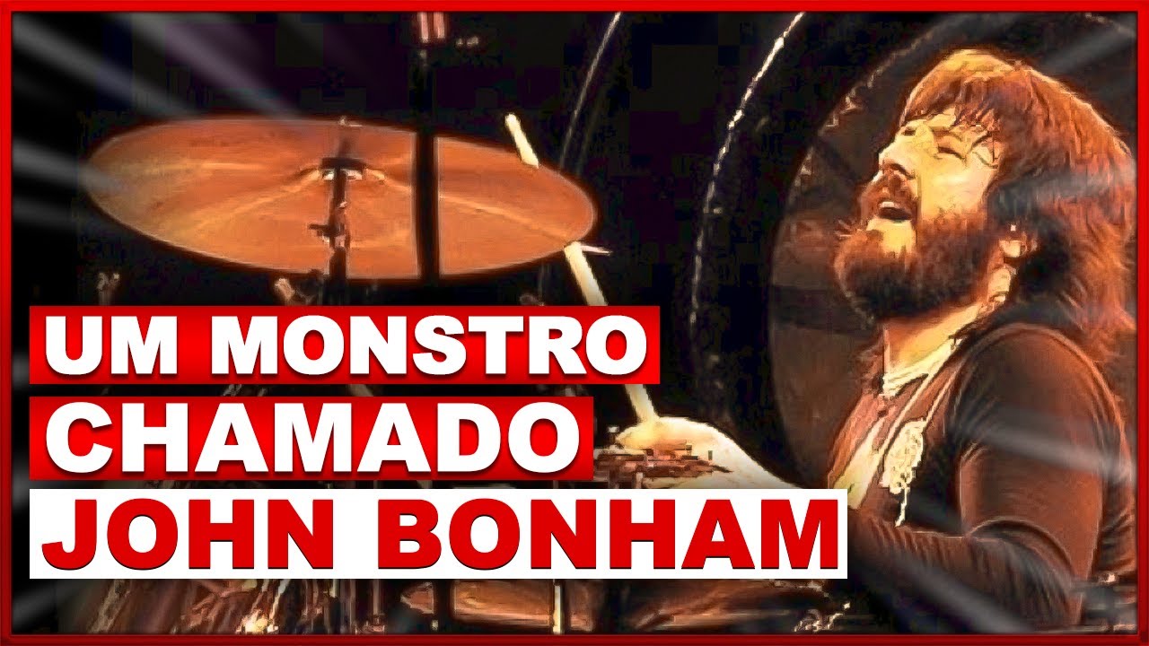 O QUE FAZ DE JOHN BONHAM UM BATERISTA GENIAL.