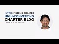 Colby Uva | What A Typical High Converting Blog Looks Like For A Fishing Charter: Introduction