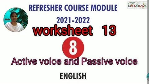 Class 8 worksheet 13 answer Refresher course Module English Active voice and passive voice @BRINDA 