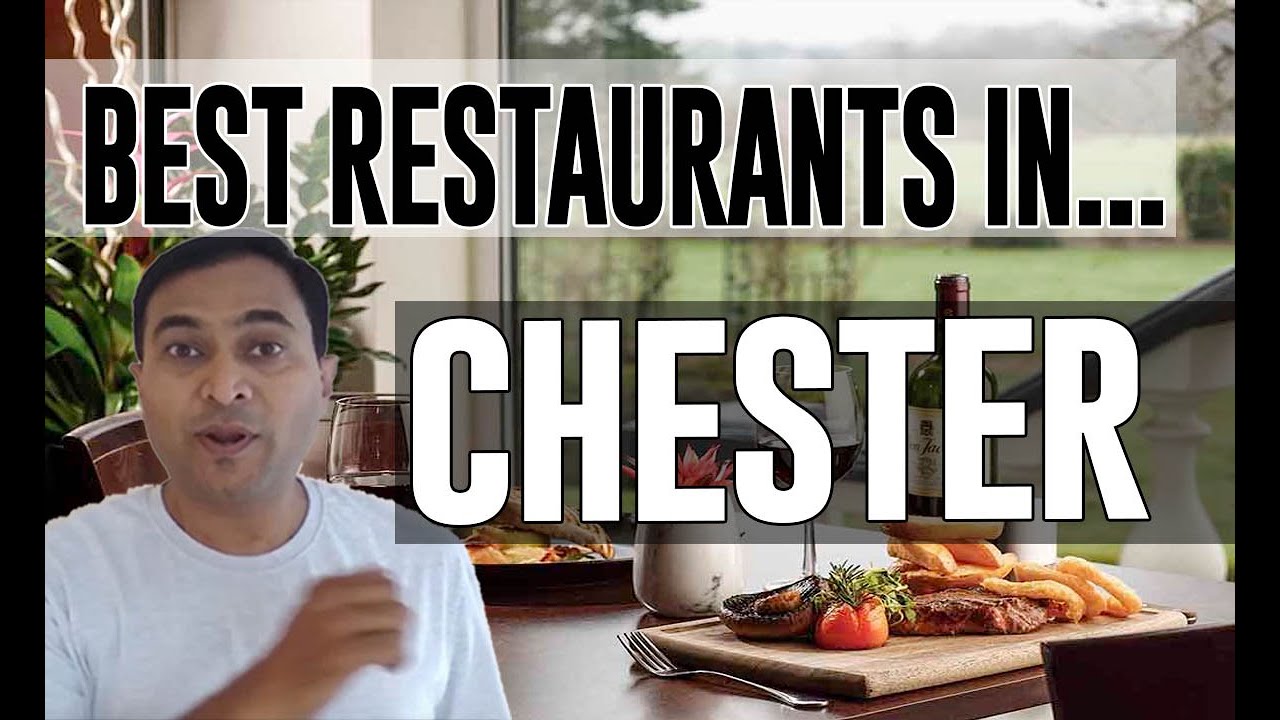 Best Restaurants & Places to Eat in Chester, UK - YouTube