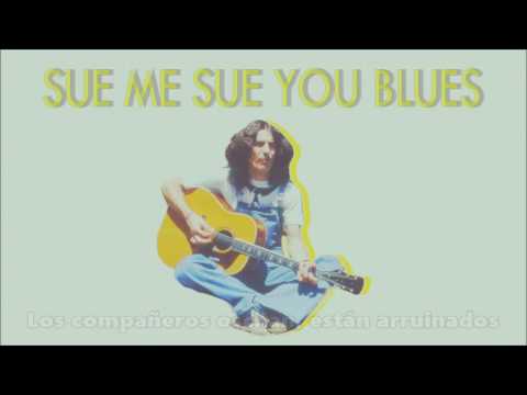 George Harrison  [Ｓｕｅ　ｍｅ，　ｓｕｅ　ｙｏｕ　ｂｌｕｅｓ] (subtitulada)