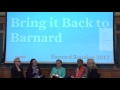 Barnard reunion 2017  still we rise panel of barnard alumnae activists part 1