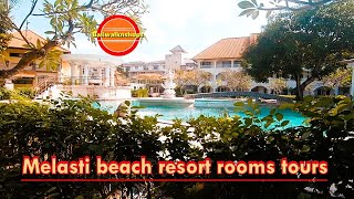 MELASTI BEACH RESORT ROOMS TOURS