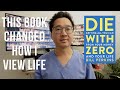 Die With Zero This Book Changed How I View Life Die With Zero This Book Changed How I View Life