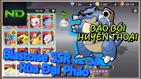 Bảo Bối Huyền Thoại | Review Blastoise 12 Sao Rùa Đại Pháo - Pokemon Blastoise SSR Flash | Pappro
