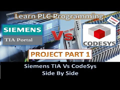 Siemens TIA Vs Codesys - How to PLC Program Both in a few hours in the same way Part 1