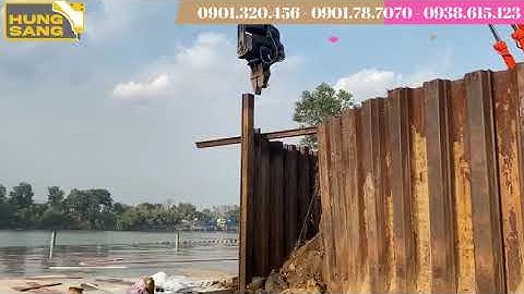 Đóng cọc cừ larsen kè sông, kè biển chống sạt lở