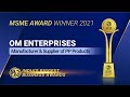 Om enterprises  winner of india 5000 best msme awards 2021