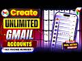 How To Create UNLIMITED Gmail Account In Mobile Create Gmail Account Without Phone Number 2026
