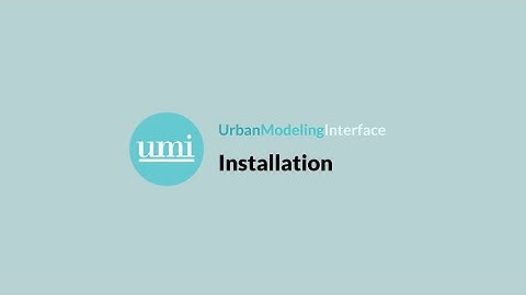 UMI Tutorial 01 | Installation