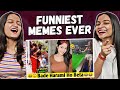 Funniest memes  wah kya scene hai   memes compilation  reactions hut