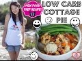 FOOD PREP RECIPE: Low Carb Cottage Pie (clean eating comfort food!)