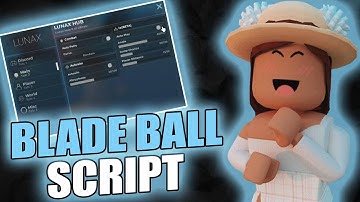 [NEW] BLADE BALL SCRIPT - LUNAX HUB | OP AUTOPARRY, VISUALS, MORE | SOLARA SUPPORT | PASTEBIN 2025