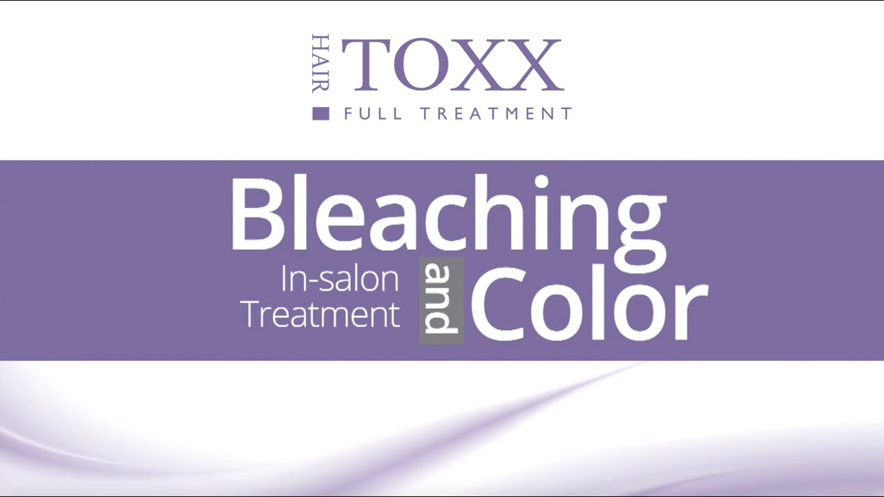 Hair.Toxx Bleaching and Color [English]
