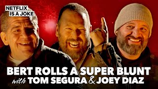Bert Kreischer And Tom Segura Roll A Super Blunt In The Cabin Netflix Is A Joke Hollywood Goodfella Bert Kreischer And Tom Segura Roll A Super Blunt In The Cabin Netflix Is A Joke Hollywood Goodfella