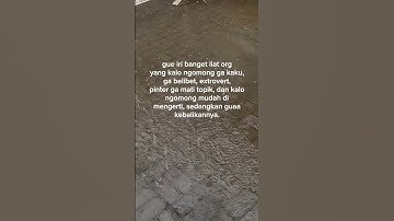 Apa cuma gua yang ngomong aja susah 🙂 #fyp #introvert #extrovert